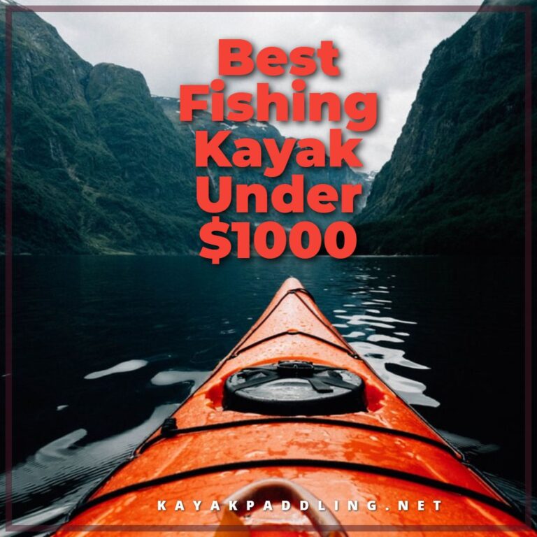 El mejor kayak de pesca por menos de $ 1000