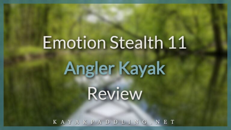 Emotion Stealth 11 Angler Kajak anmeldelse