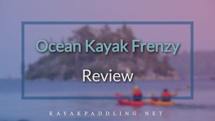 Revisão do Ocean Kayak Frenzy