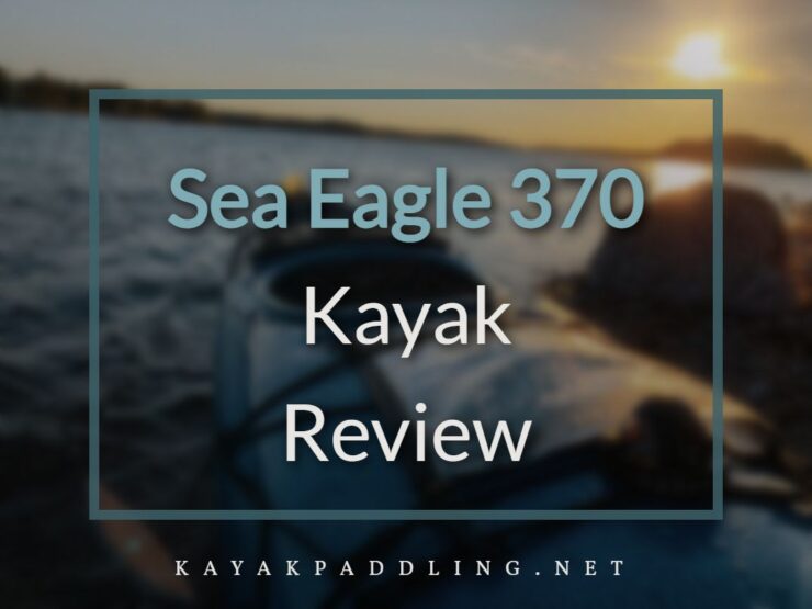 Sea Eagle 370 Adolygiad Caiac