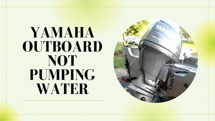 Hors-bord Yamaha ne pompe pas d'eau