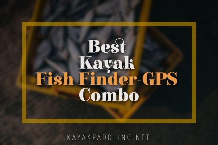 El mejor combo de buscador de peces para kayak y GPS
