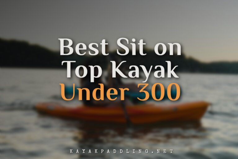 Nejlepší kajak Sit on Top do 300