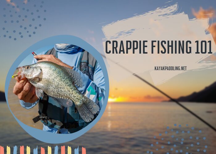 Crappie Fishing 101 najlepších štátov pre lov Crappie pre začiatočníkov