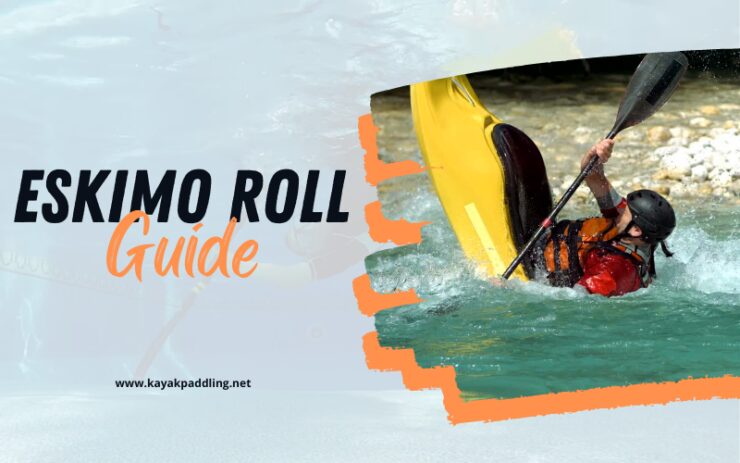 Eskimo Roll – Paso a Paso