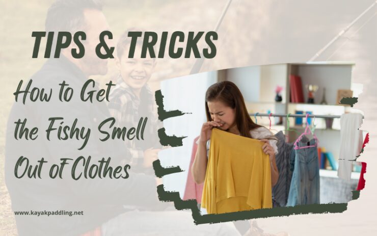 How to Get the Fishy Smell Out of Clothes