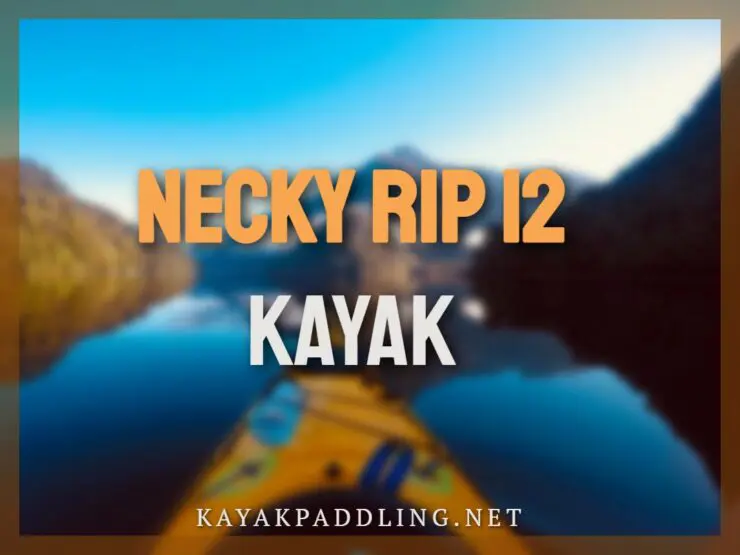 Necky Rip 12 Kayık İncelemesi