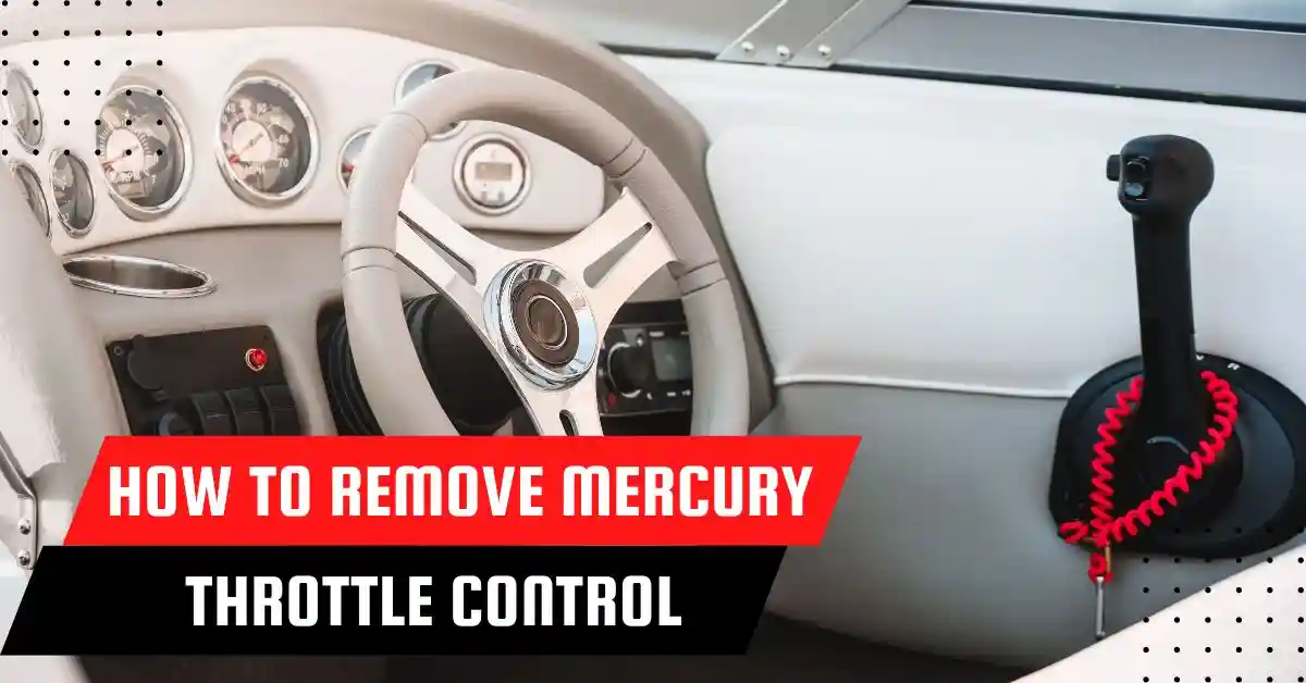 how to remove mercury throttle control