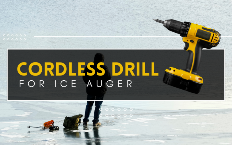 cordless drill for ice auger