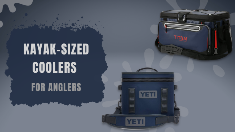 Kayak-Sized Coolers For Fishing