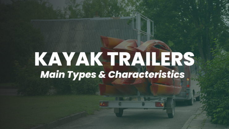 Kayak Trailers types