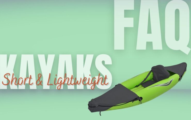Lightweight Kayaks faq
