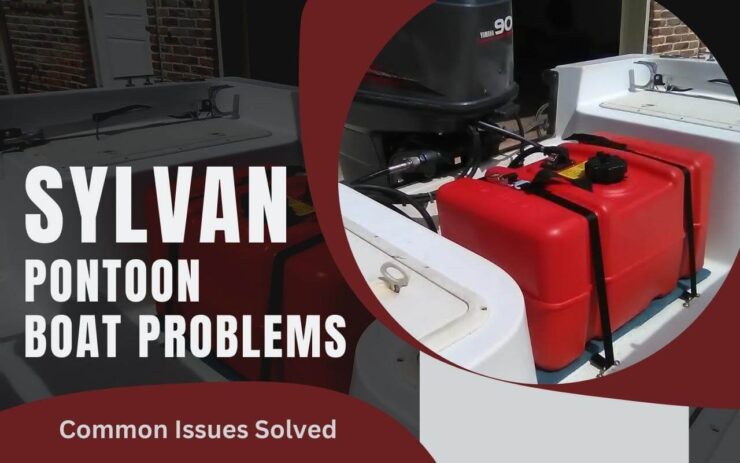 Sylvan Pontoon Boat Issues