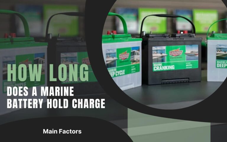 Does a Marine Battery Hold Charge