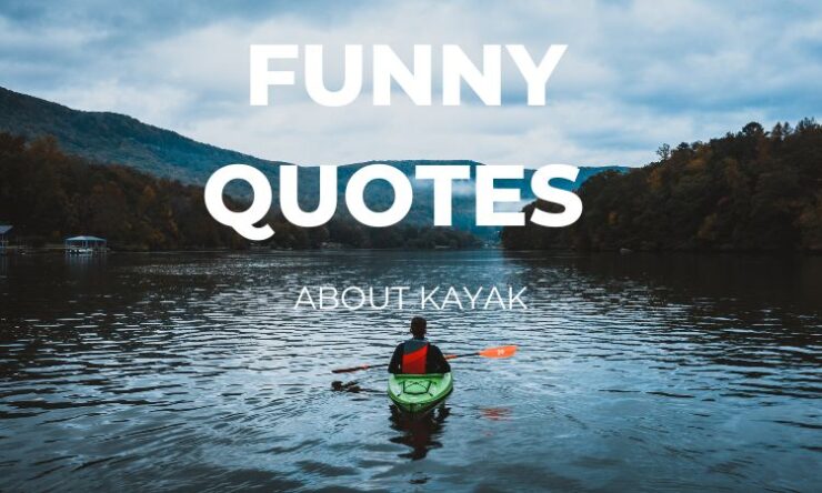 Smešni citati o kajaku in kanuju