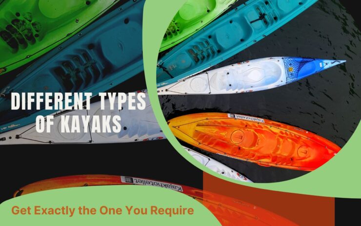 Get Exactly the One You Require kayak