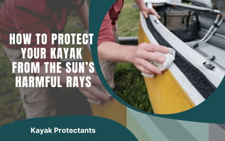 Kayak Protectants