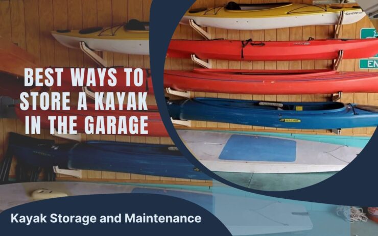 Kayak Storage and Maintenance