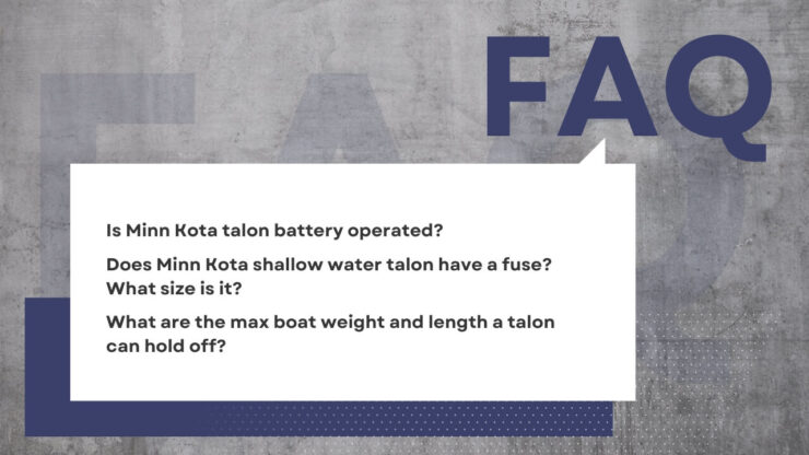 Minn Kota Talons faqs