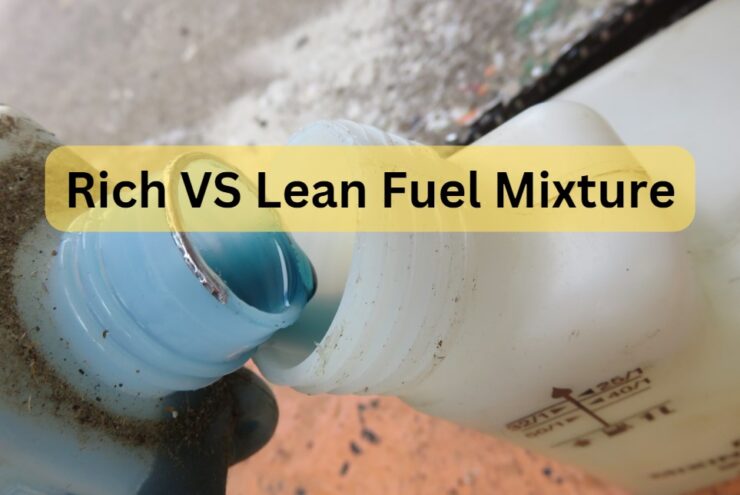 Rich vs Lean Fuel Mixture