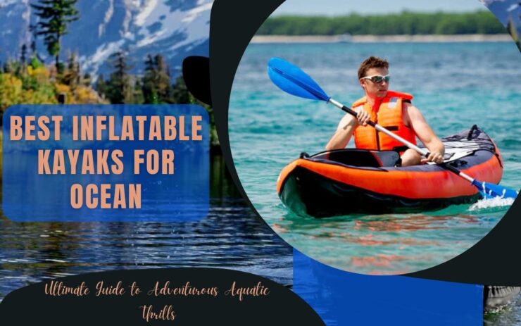 Kayaks inflables para el océano