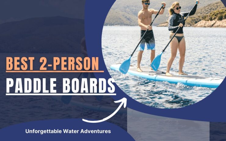 Tablas de paddle para 2 personas